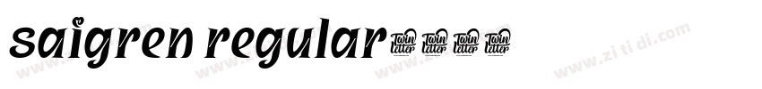 saigren regular字体转换